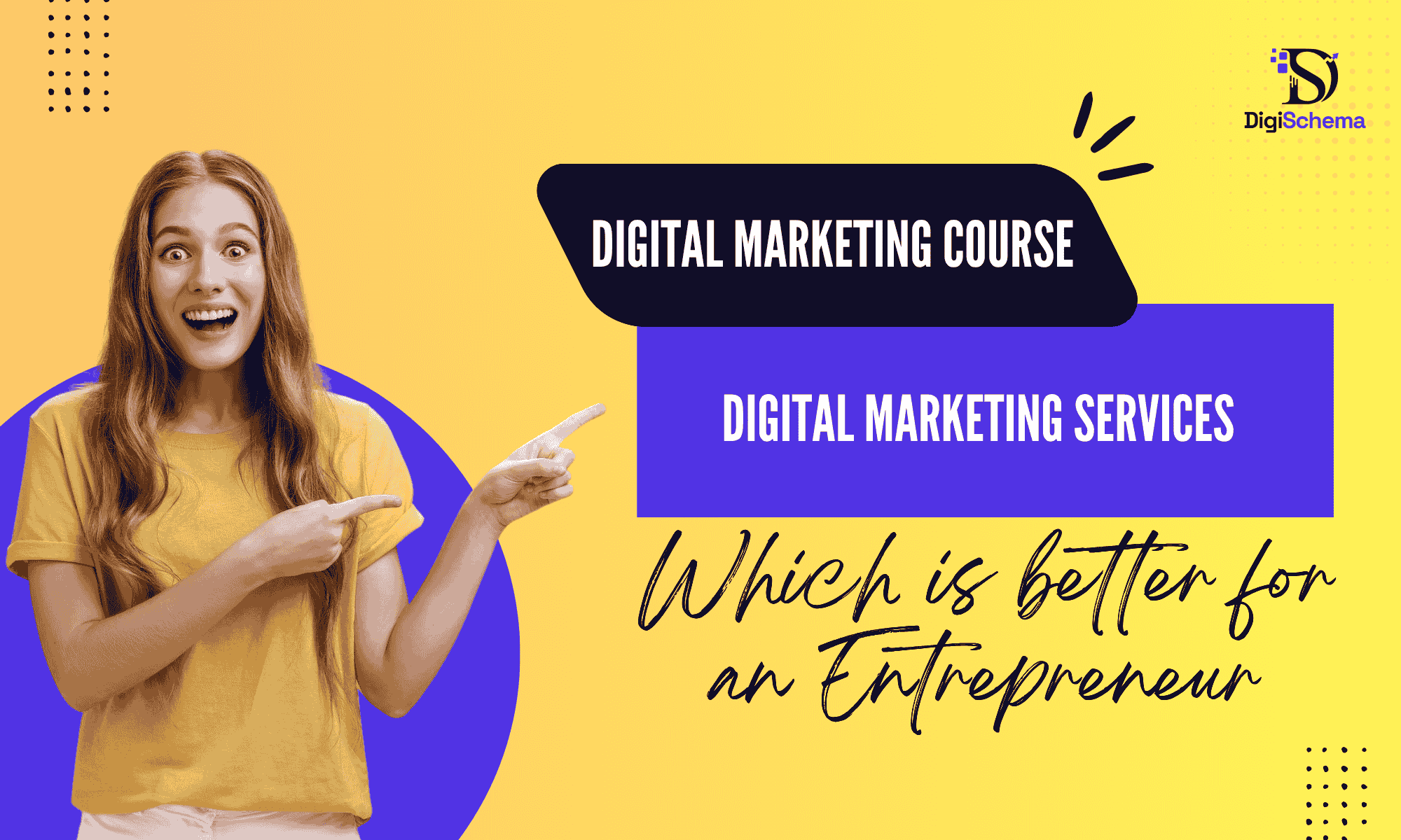 Course or Services which one is better for Entrepreneur