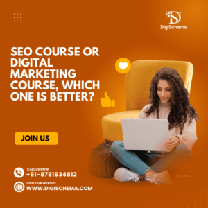 SEO Course or Digital Marketing Course, Which one is better?